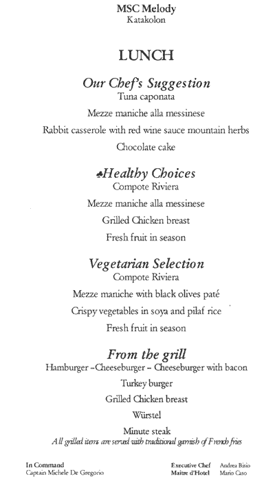 m/v Melody Menus
Katakolon 1 Aug 2003